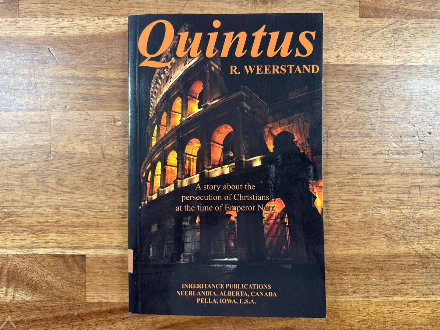 Quintus by R. Weerstand - Story About Christian Persecution