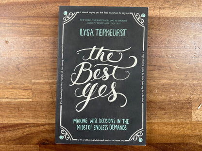 The Best Yes by Lysa Terkeurst