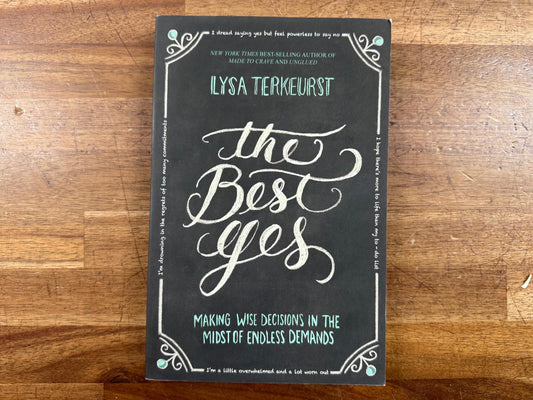 The Best Yes by Lysa Terkeurst