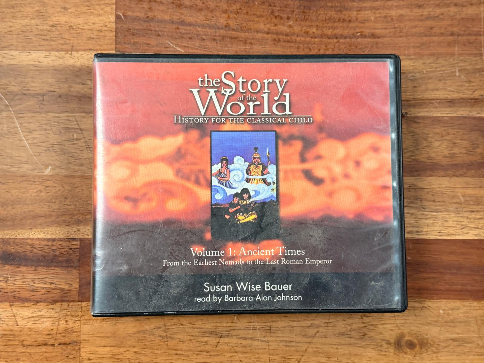 The Story of the World Volume 1: Ancient Times CD Set of 6