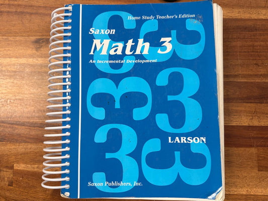 Saxon Math 3 Home Study Teacher's Edition (1994)