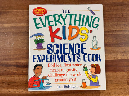 The Everything Kids' Science Experiments Book