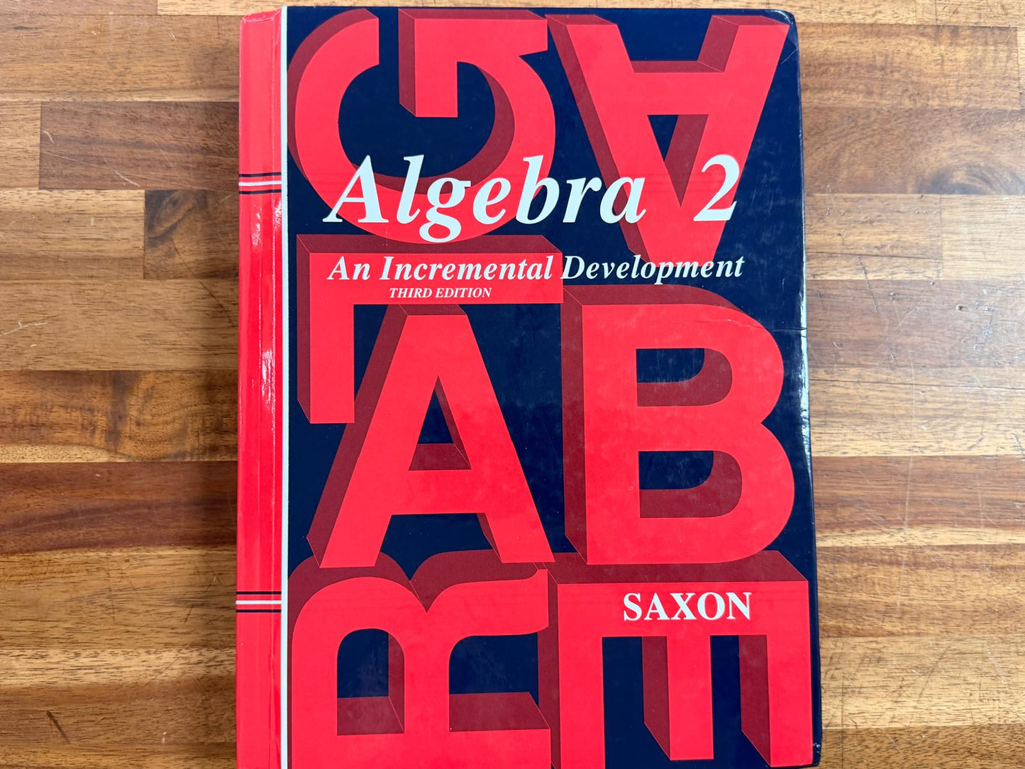 Saxon Algebra 2 SET - Textbook, Answer Key, Tests (3rd Ed)