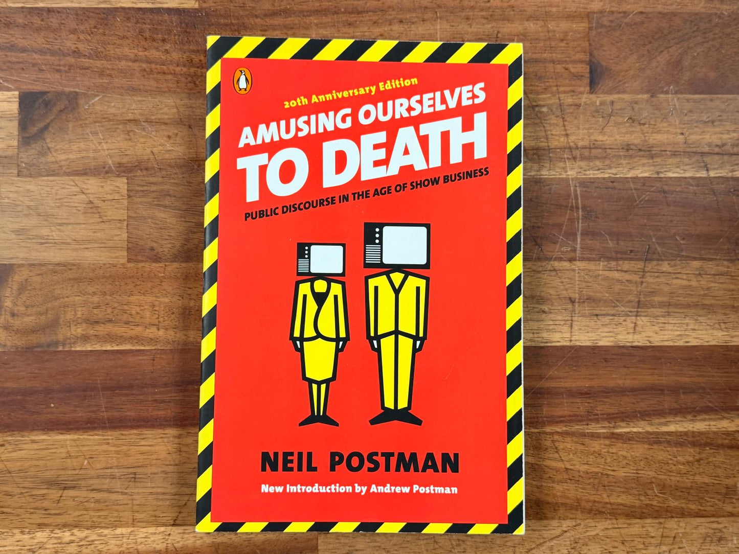 Amusing Ourselves to Death - Neil Postman (Penguin)