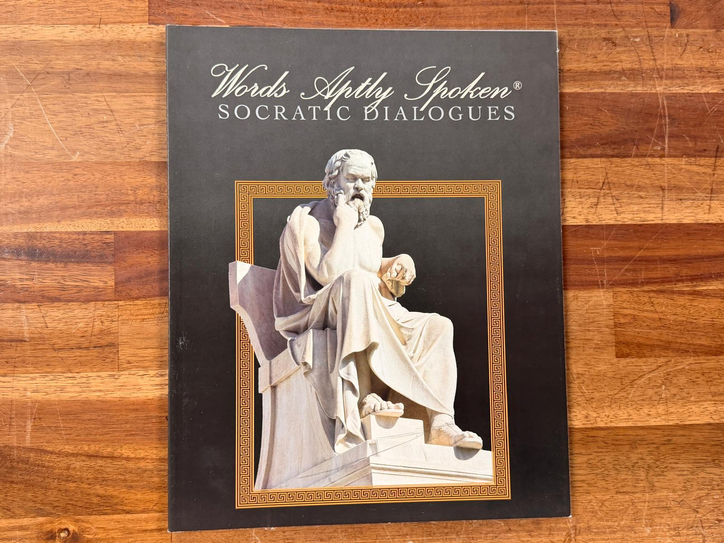 Words Aptly Spoken - Socratic Dialogues