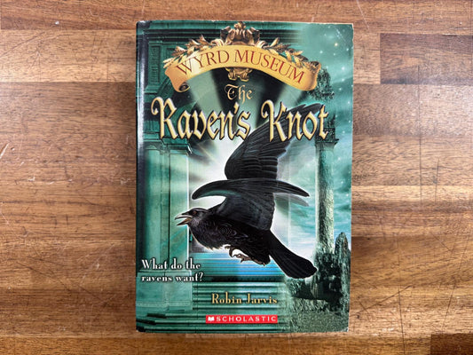 Wryd Museum: The Raven's Knot - Linda Chapman