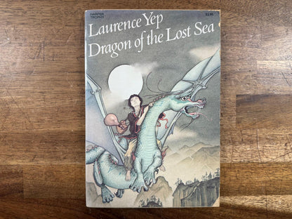 Dragon of the Lost Sea - Laurence Yep