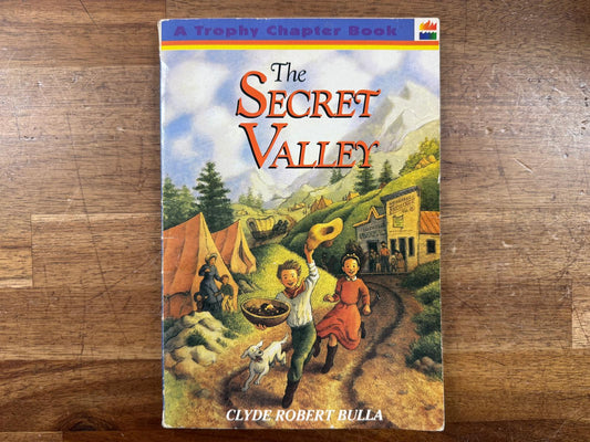 The Secret Valley - Clyde Robert Bulla