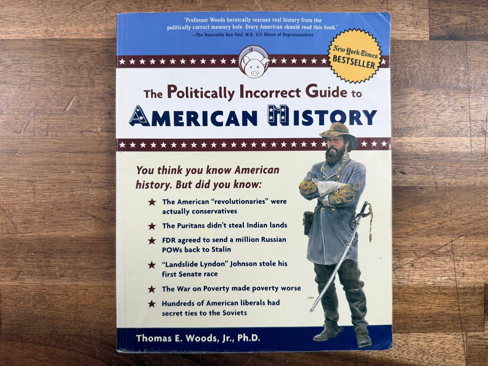 The Politically Incorrect Guide to American History