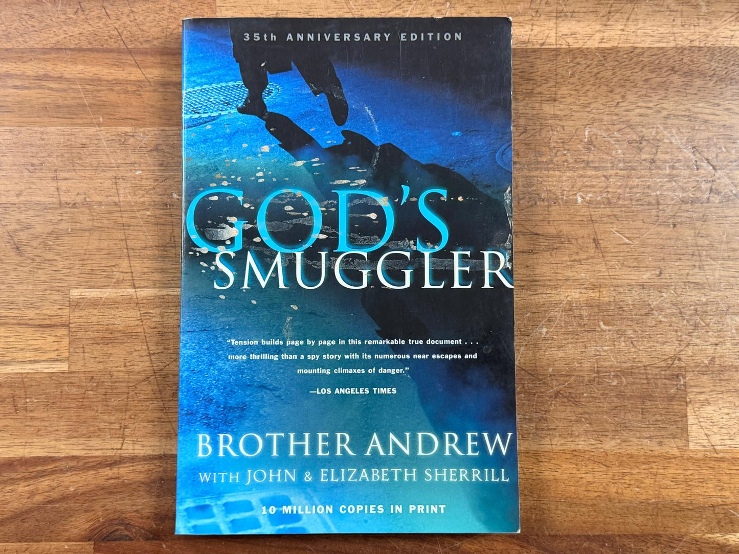 God's Smuggler by Brother Andrew (35th Anniversary Ed)