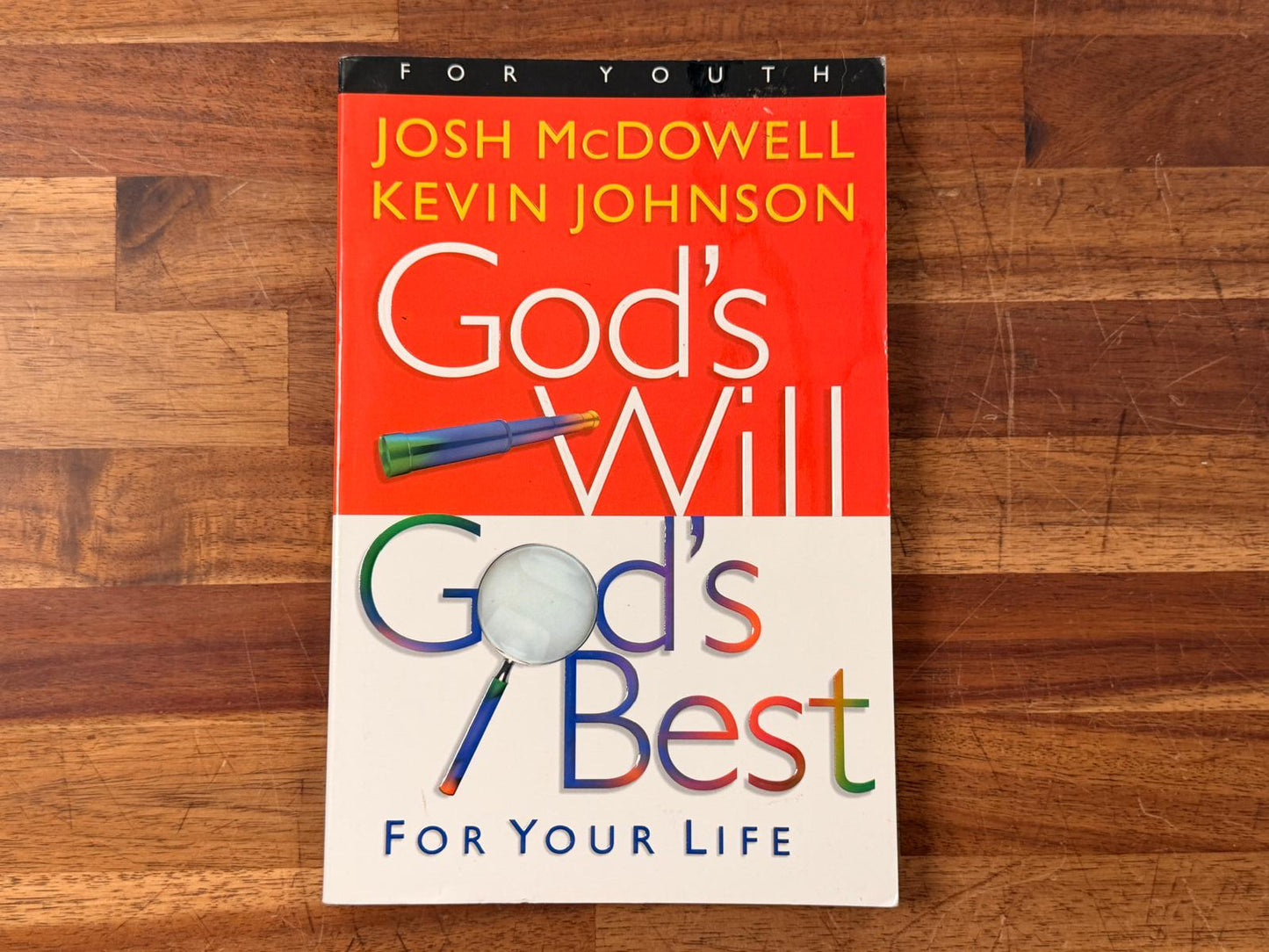 God's Will, God's Best - McDowell/Johnson
