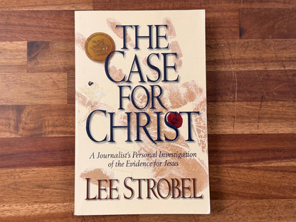The Case for Christ - Lee Strobel