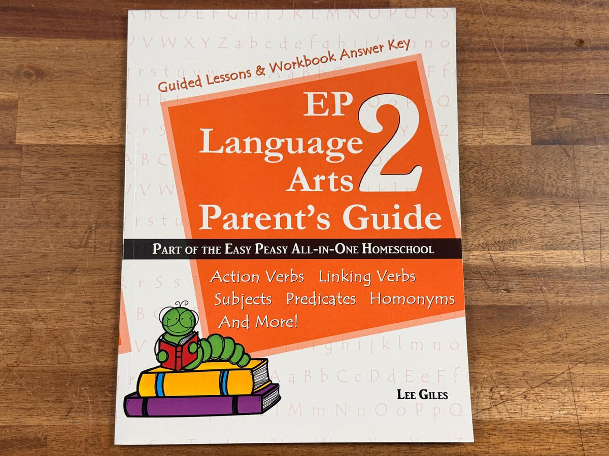 Easy Peasy Language Arts Parent's Guide (Grade 2)