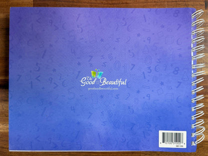 Good & Beautiful TGTB Math 1 Course Book (Acceptable)