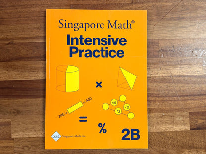 Singapore Math Intensive Practice 2B