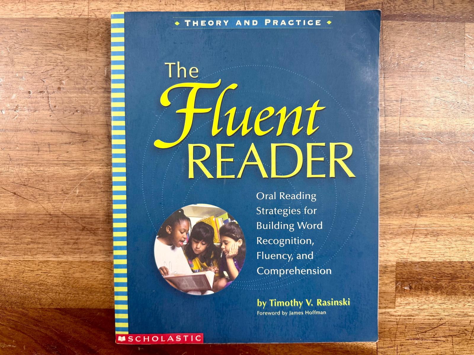 Fluent Reader Visual Scholastic The Fluent Reader - Oral Reading Strategies – First Homeschool