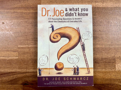 Dr. Joe and What You Didn't Know - Schwarcz, Very Good