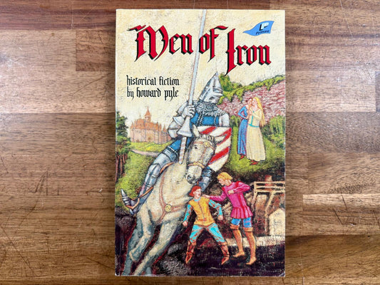 Men of Iron by Howard Pyle - Good & Clean