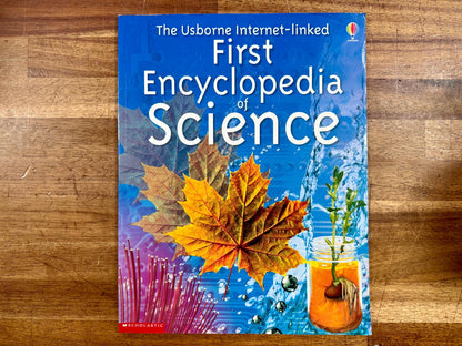 Usborne Internet-linked First Encyclopedia of Science
