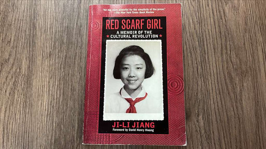 Red Scarf Girl by Ji-Li Jiang