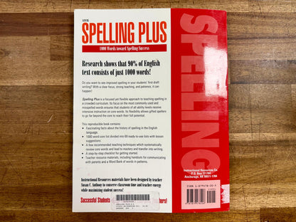 Spelling Plus: 1000 Words Toward Spelling Success Grades K-6