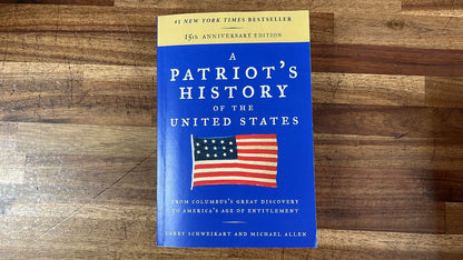 A Patriot's History of the United States