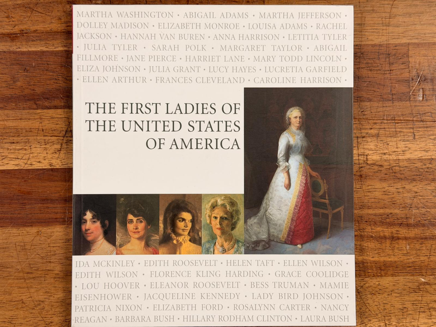 The First Ladies fo the United States of America