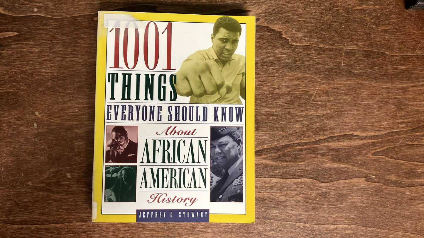 1001 Things Everyone Shld Know About African Amer Hist