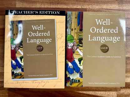 Well-Ordered Language Level 3B Set: Student & Teacher’s Ed