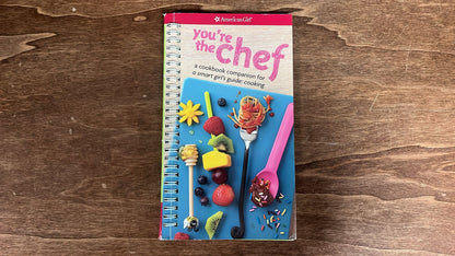 American Girl, You're the Chef