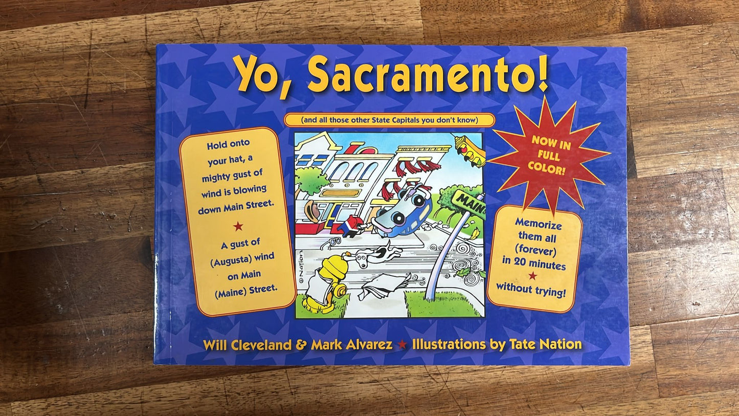Yo, Sacremento! (and all those other State Capitals...)