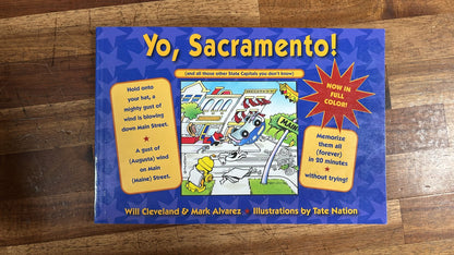 Yo, Sacremento! (and all those other State Capitals...)