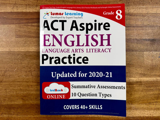 ACT Aspire English Language Arts ELA Practice Grade 8 Workbook