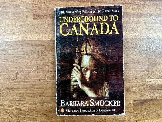 Underground to Canada - Barbara Smucker