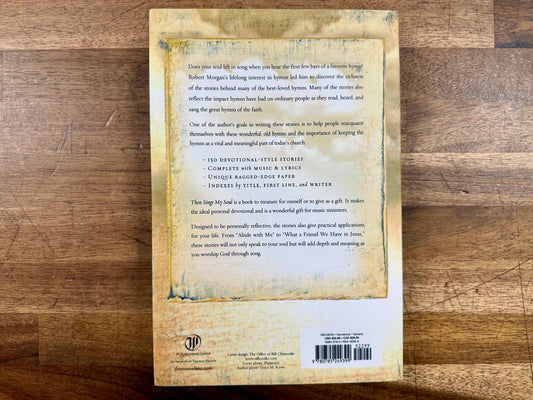 Then Sings My Soul by Robert J. Morgan