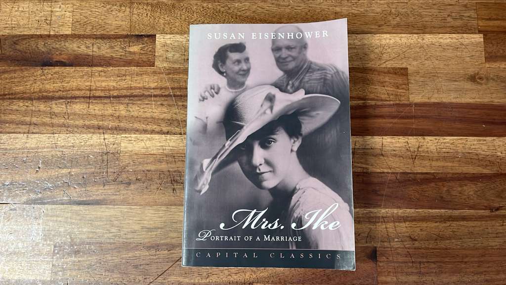 Mrs. Ike, Portrait of a Marriage by Susan Eisenhower