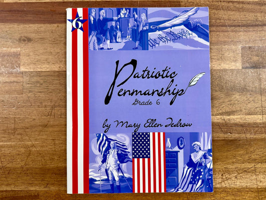 Patriotic Penmanship Grade 6 - Mary Tedrow - missing pgs 1-7