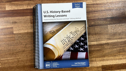 IEW U.S. History-Based Writing Lessons TM