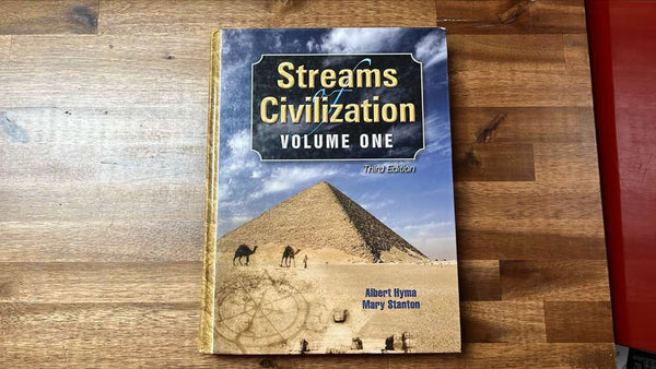 Streams of Civilization Volume 1 Textbook - 3rd Edition by Christian ...