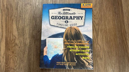 Ultimate Geography & Timeline Guide K-12