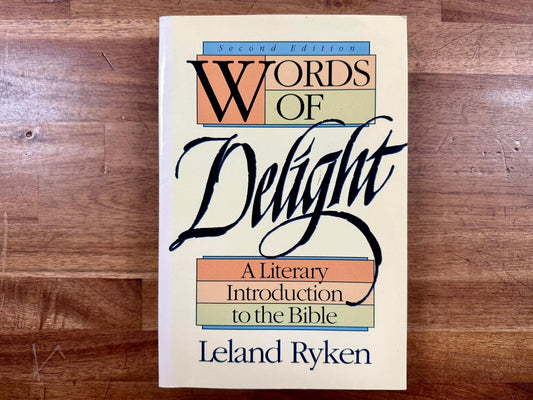 Words of Delight: A Literary Introduction to the Bible - Good