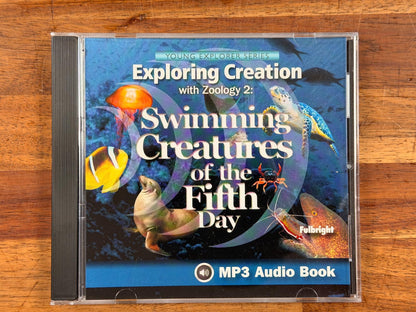 Exploring Creation w/ Zoology 2 (5th Day) MP3 Audio Book
