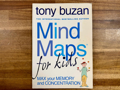 Mind Maps for Kids: Max Your Memory & Concentration - Buzan