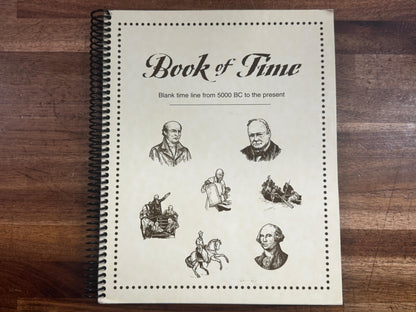 Sonlight Book of Time - Blank Time Line from 5000 BC to...