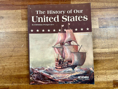 Abeka The History of Our United States - 4th Ed