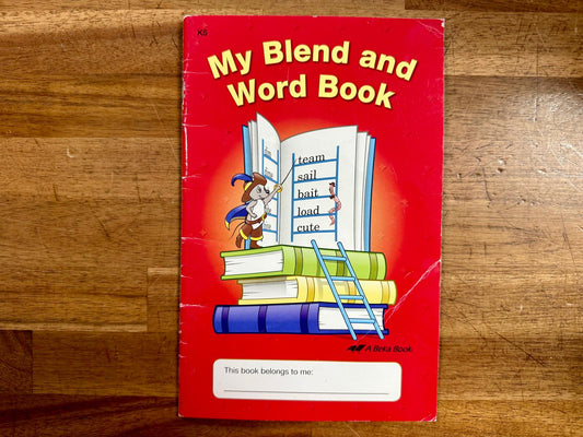 Abeka My Blend and Word Book K5