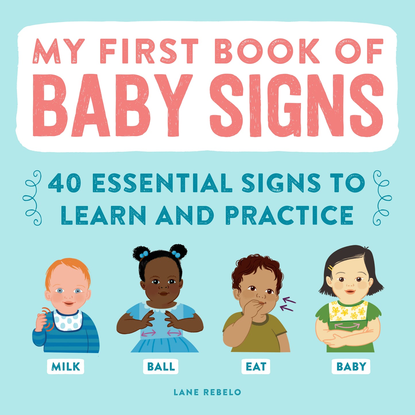 My First Book of Baby Signs (NEW)