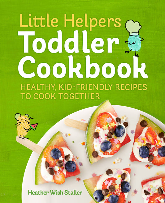 Little Helpers Toddler Cookbook (NEW)