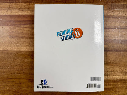 BJU Heritage Studies 6 - 3rd Ed Textbook