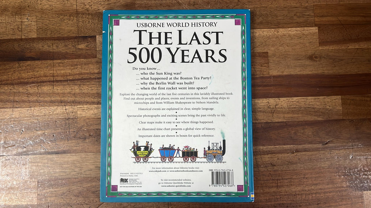 Usborne World History The Last 500 Years